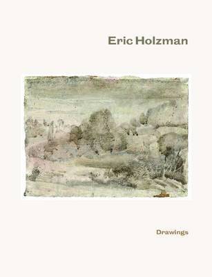 Eric Holzman - Eric Holzman Drawings, Häftad