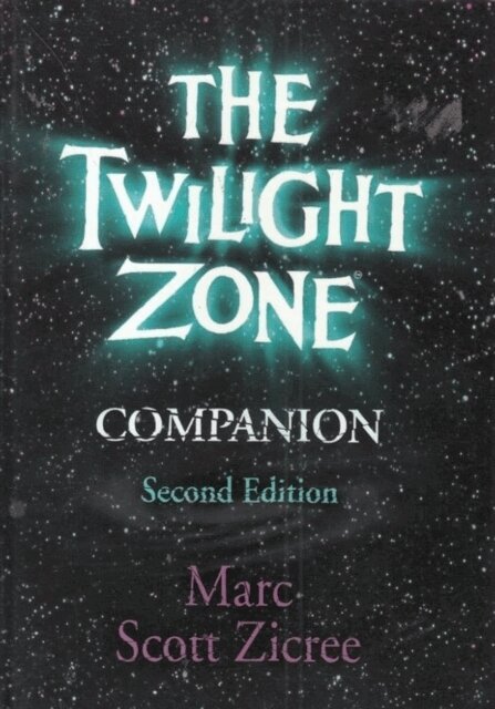 Marc Scott Zicree - Twilight Zone Companion, E-bok