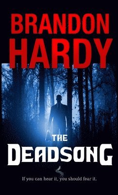 Brandon Hardy - Deadsong, Häftad