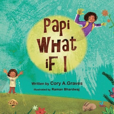 Cory a Graves - Papi What if I...?, Häftad