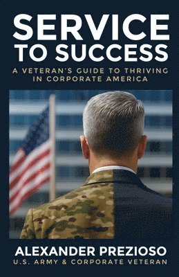 Alexander Prezioso - Service to Success, Häftad