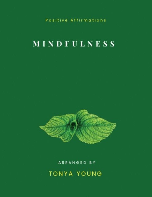 Tonya Young - Mindfullness, E-bok. Tillgänglighet: Lägg i varukorg