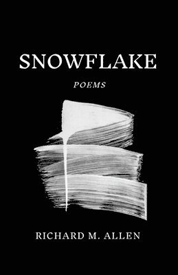 Richard M Allen - Snowflake, Häftad