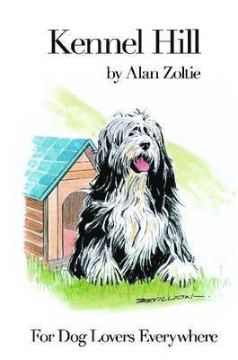 Alan Zoltie - Kennel Hill, Häftad