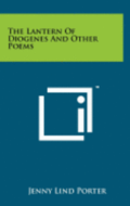 The Lantern of Diogenes and Other Poems