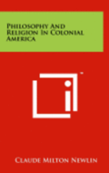 Philosophy and Religion in Colonial America