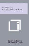 Theory and Measurement of Rent