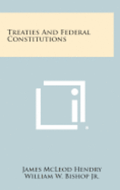 Treaties and Federal Constitutions