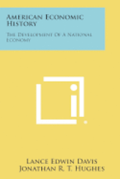 American Economic History: The Development of a National Economy