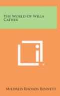 The World of Willa Cather