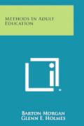 Methods in Adult Education