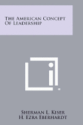 The American Concept of Leadership