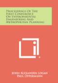 Proceedings of the First Conference on Environmental Engineering and Metropolitan Planning