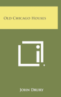 Old Chicago Houses