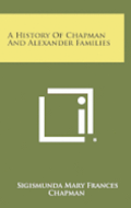 A History of Chapman and Alexander Families