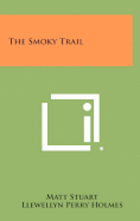 The Smoky Trail