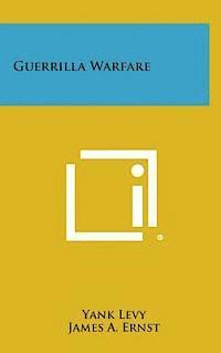 Yank Levy - Guerrilla Warfare, Inbunden. Tillgänglighet: Lägg i varukorg