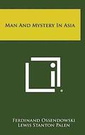 Man and Mystery in Asia
