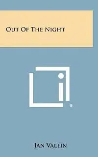 Jan Valtin - Out of the Night, Inbunden. Tillgänglighet: Lägg i varukorg