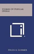 Stories of Popular Operas
