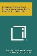 Letters of Mrs. Ann Biddle Wilkinson from Kentucky, 1788-1789