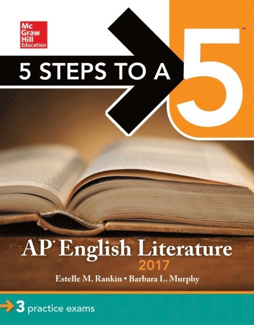 Barbara L. Murphy, Estelle M. Rankin - 5 Steps to a 5: AP English Literature 2017, E-bok