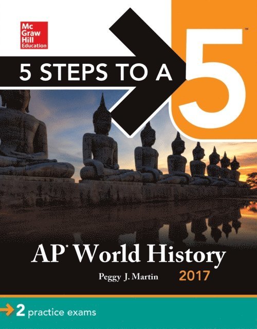 Peggy J. Martin - 5 Steps to a 5 AP World History 2017, E-bok. Tillgänglighet: Lägg i varukorg