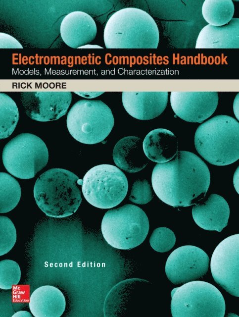 Rick Moore - Electromagnetic Composites Handbook, Second Edition, E-bok