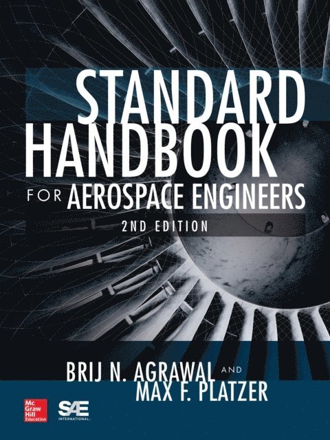 Max F. Platzer, Brij N. Agrawal - Standard Handbook for Aerospace Engineers, Second Edition, E-bok