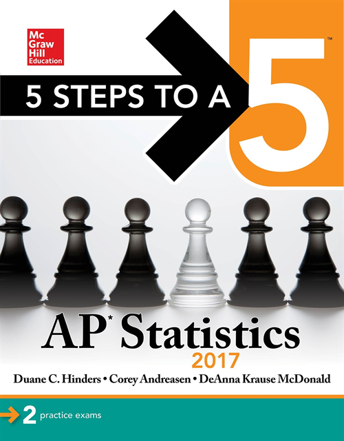 DeAnna Krause McDonald, Corey Andreasen, Duane C. Hinders - 5 Steps to a 5 AP Statistics 2017, E-bok