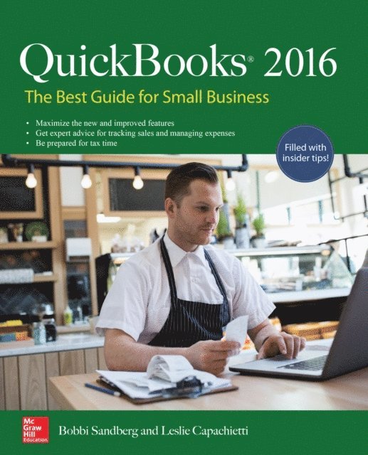 Leslie Capachietti, Bobbi Sandberg - QuickBooks 2016: The Best Guide for Small Business, E-bok