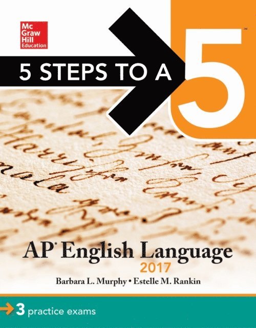 Estelle M. Rankin, Barbara L. Murphy - 5 Steps to a 5: AP English Language 2017, E-bok