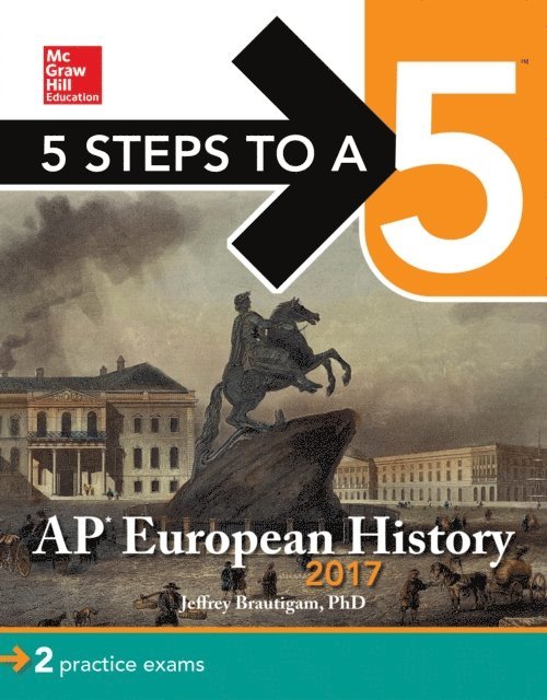 Jeffrey Brautigam - 5 Steps to a 5: AP European History 2017, E-bok. Tillgänglighet: Lägg i varukorg