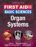 First Aid for the Basic Sciences: Organ Systems, Third Edition