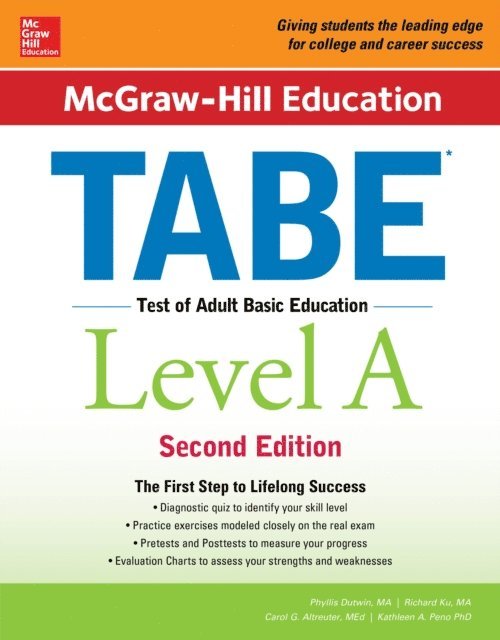 Richard Ku, Kathleen A. Peno, Carol J. Altreuter, Phyllis Dutwin - McGraw-Hill Education TABE Level A, Second Edition, E-bok