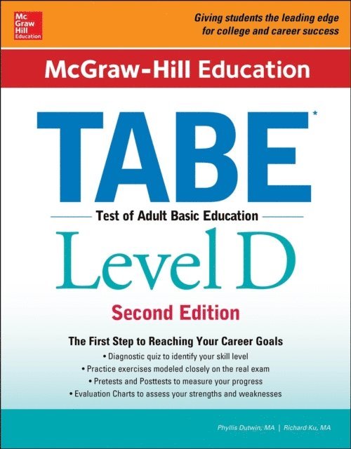 Richard Ku, Phyllis Dutwin - McGraw-Hill Education TABE Level D, Second Edition, E-bok