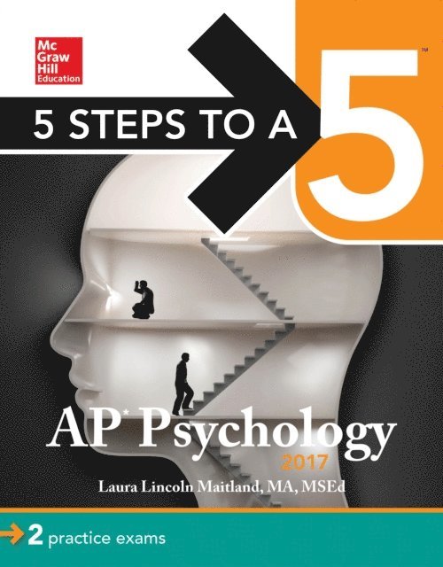 Laura Lincoln Maitland - 5 Steps to a 5 AP Psychology 2017, E-bok. Tillgänglighet: Lägg i varukorg