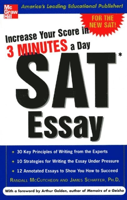 James Schaffer, Randall McCutcheon - Increase Your Score in 3 Minutes a Day: SAT Essay, E-bok