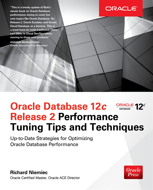 Richard Niemiec - Oracle Database 12c Release 2 Performance Tuning Tips & Techniques, E-bok. Tillgänglighet: Lägg i varukorg