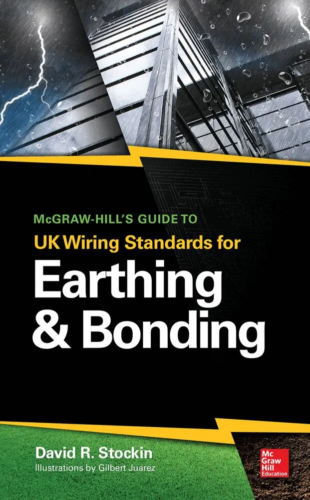 David Stockin - McGraw-Hill's Guide to UK Wiring Standards for Earthing & Bonding, Inbunden. Tillgänglighet: Lägg i varukorg