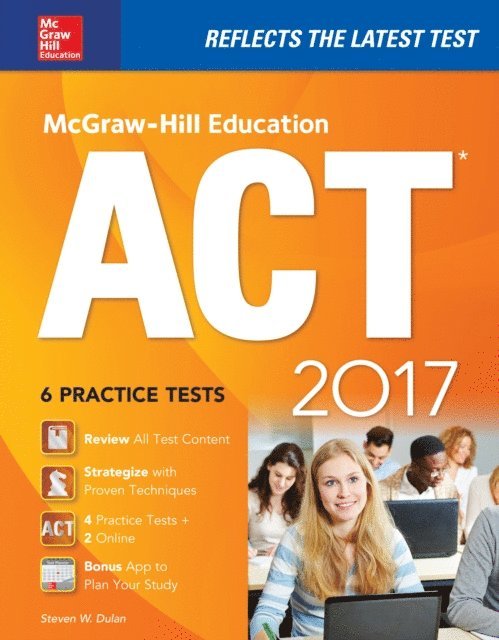 Steven W. Dulan - McGraw-Hill Education ACT 2017 Edition, E-bok. Tillgänglighet: Lägg i varukorg