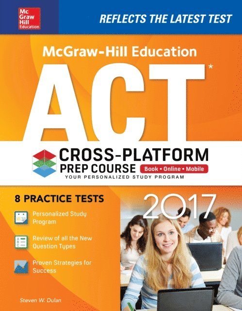 Steven W. Dulan - McGraw-Hill Education ACT 2017 Cross-Platform Prep Course, E-bok. Tillgänglighet: Lägg i varukorg