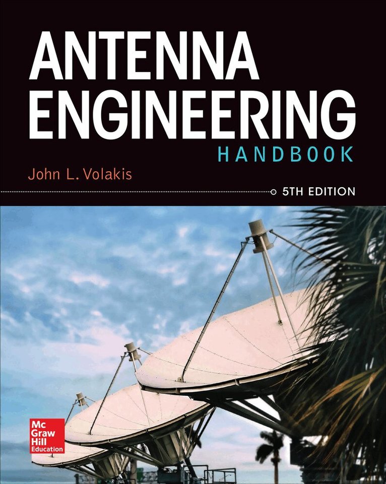 John Volakis - Antenna Engineering Handbook, Inbunden. Tillgänglighet: Lägg i varukorg