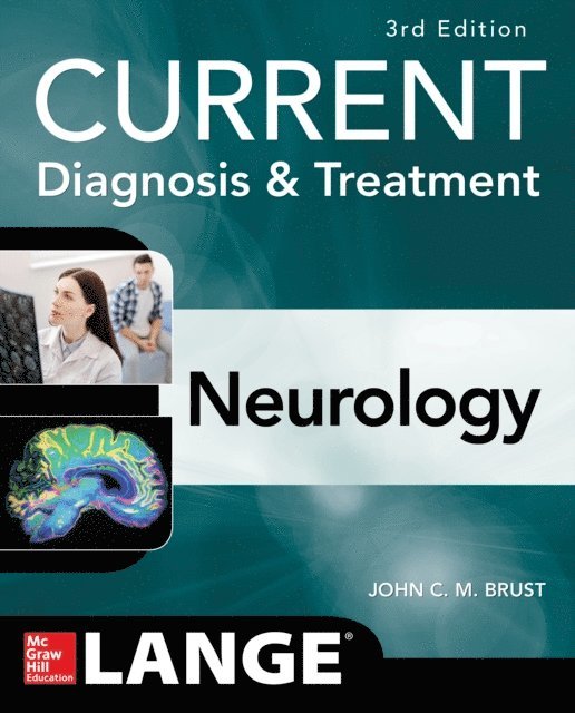 John C. M. Brust - CURRENT Diagnosis & Treatment Neurology, Third Edition, E-bok. Tillgänglighet: Lägg i varukorg