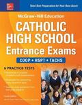 McGraw-Hill Education Catholic High School Entrance Exams, Fourth Edition