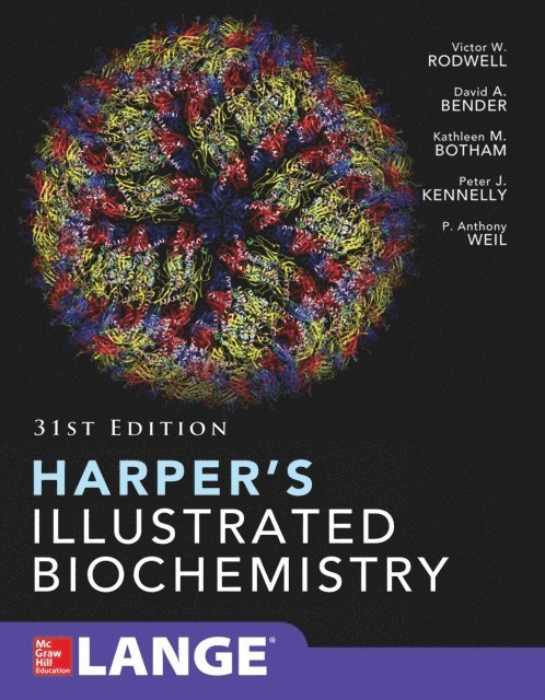 P. Anthony Weil, Peter J. Kennelly, Kathleen M. Botham, David Bender, Victor W. Rodwell - Harper's Illustrated Biochemistry Thirty-First Edition, E-bok