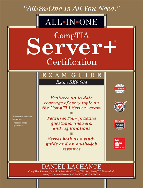 Daniel Lachance - CompTIA Server+ Certification All-in-One Exam Guide (Exam SK0-004), E-bok