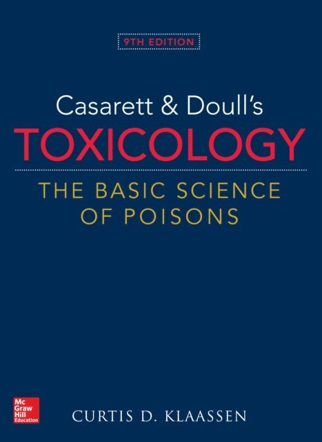 Curtis D. Klaassen - Casarett & Doull's Toxicology: The Basic Science of Poisons, Ninth Edition, E-bok