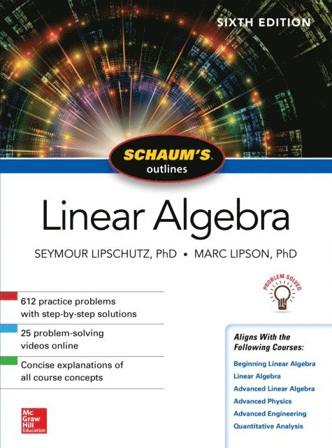 Marc Lipson, Seymour Lipschutz - Schaum's Outline of Linear Algebra, Sixth Edition, E-bok