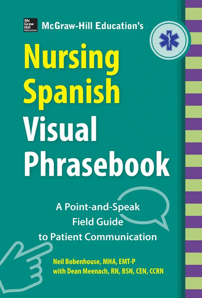 Neil Bobenhouse - McGraw-Hill Education's Nursing Spanish Visual Phrasebook PB, Häftad. Tillgänglighet: Lägg i varukorg
